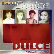 Best of Dulce : Visayan songs cover image