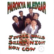 Jingle balls silent night holy cow cover image