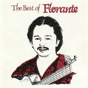 The best of Florante cover image