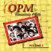 OPM timeless hits. Volume 2 cover image
