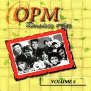Opm timeless hits, vol. 5. Vol. 5 cover image