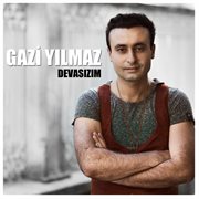 Devasızım Devasızım