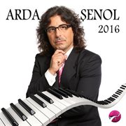 Arda Şenol 2016 cover image