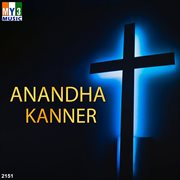 Anandha Kanner cover image