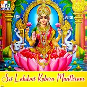 Sri Lakshmi Kubera Manthram cover image