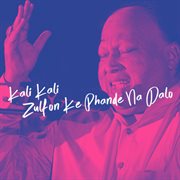 Kali Kali Zulfon Ke Phande Na Dalo cover image