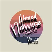 Ahmed Nawaz Cheena. Vol. 22 cover image