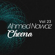 Ahmed Nawaz Cheena. Vol. 23 cover image
