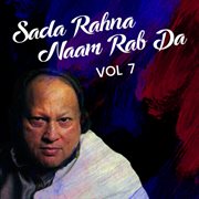 Sada Rahna Naam Rab da, Vol. 7 cover image