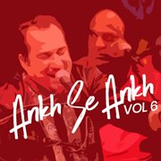 Ankh Se Ankh. Vol. 6 cover image