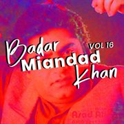 Badar Miandad Khan, Vol. 16 cover image