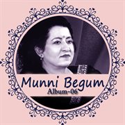 Munni Begum, Vol. 6 cover image