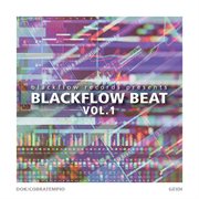 BlackFlow Beat, Vol. 1 cover image