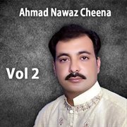 Ahmed Nawaz Cheena, Vol. 2 cover image