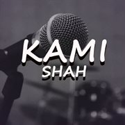 Kami Shah, Vol. 1 cover image