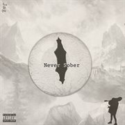 Never sober cover image
