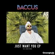 Just Want You cover image