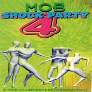 Mob shock party 4 cover image