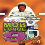 Traffic cop no. 4 (mob force 9) cover image