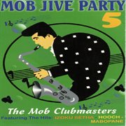 Mob jive party 5 cover image
