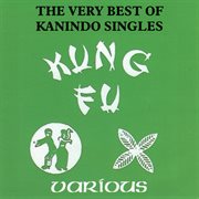The very best of kanindo singles (kung fu) cover image
