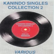 Kanindo singles collection 2 cover image
