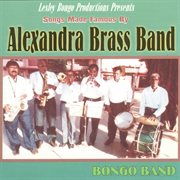 Songs made famous by alexandra brass band cover image