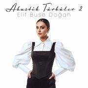Akustik Türküler 2 Akustik Türküler 2