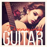 Dreaming Guitar, Vol. 1 cover image