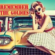 Remember The Goldies cover image