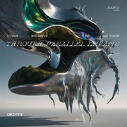Through Parallel Dreams cover image