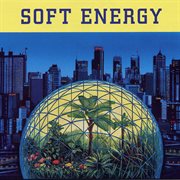 Soft energy cover image