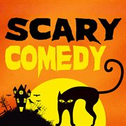 Scary comedy cover image
