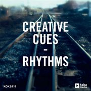 Creative cues rhythms cover image