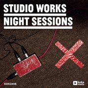 Studio works - night sessions cover image