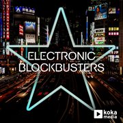 Electronic blockbusters cover image