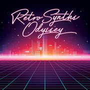 Retro synths odyssey cover image