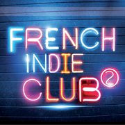 French indie club 2 cover image