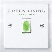 Green living - ecology cover image