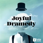 Joyful dramedy cover image