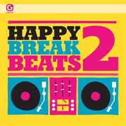 Happy break beats 2 cover image