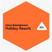 Entertainment - holiday resorts cover image