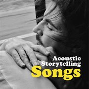 Acoustic storytelling songs cover image