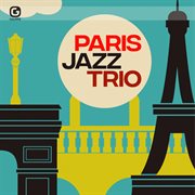 Paris jazz trio cover image