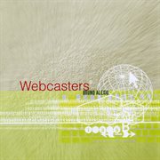 Webcasters cover image