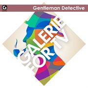Galerie for tv - gentleman detective cover image