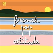 French pop attitude cover image