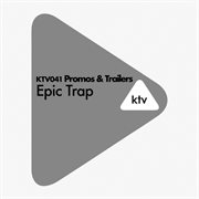 Promos & trailers - epic trap cover image