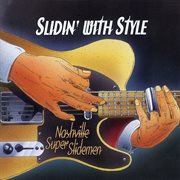 Slidin' with style : the Nashville super slidemen cover image