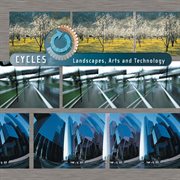 Cycles - landscapes, arts and technology cover image